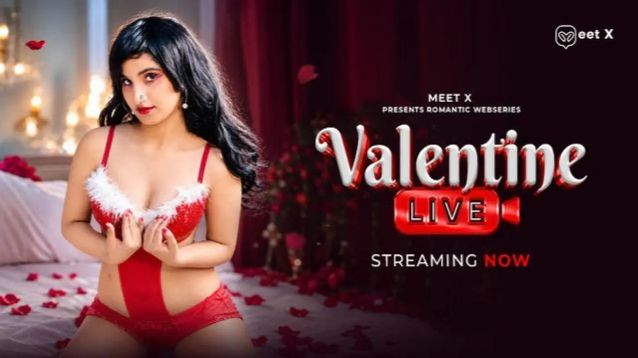 Valentine Live 2026 Meetx Hindi Uncut Xxx Short Film